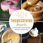 40+ Thanksgiving Desserts