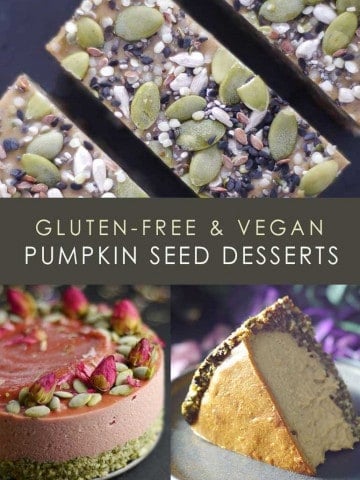 Gluten-Free & Vegan Pumpkin Seed Desserts Recipes